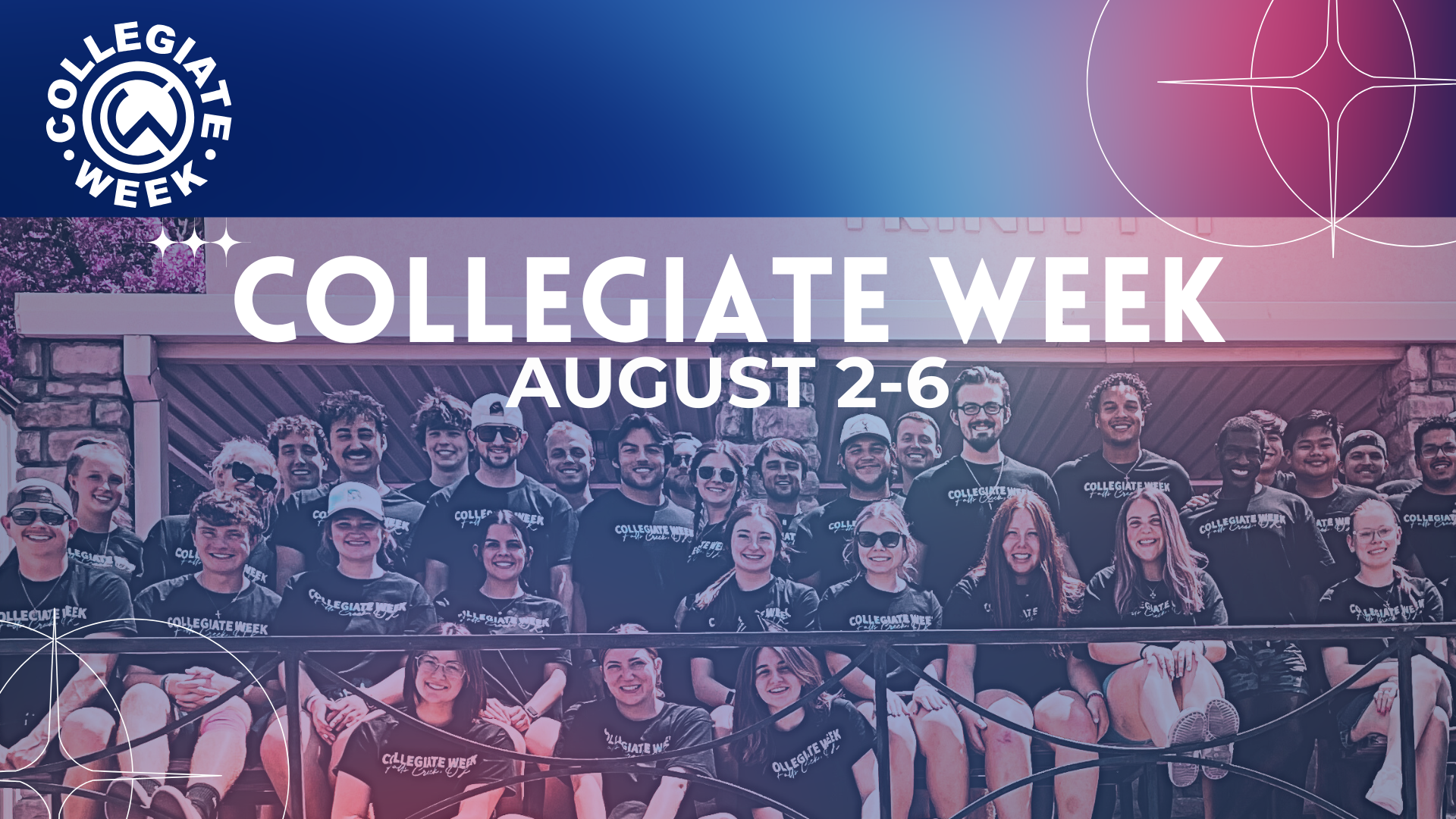 Collegiate Week Aug 2nd-6th
